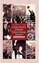 Kuruluş Yıllarından 12 Eylül'e Cumhuriyet Dönemi Türk