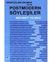 Sanatçıları Okumak ya da Postmodern Söyleşiler