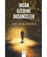 İnsan Üzerine Düşünceler