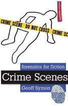 Forensics for Fiction- Crime Scenes