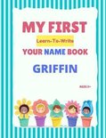 My First Learn-To-Write Your Name Book- My First Learn-To-Write Your Name Book