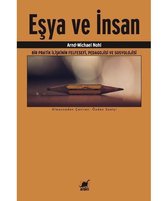 Eşya ve İnsan Bir Pratik İlişkinin FelsefesiPedagojisi ve