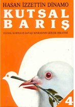 Kutsal Barış 4
