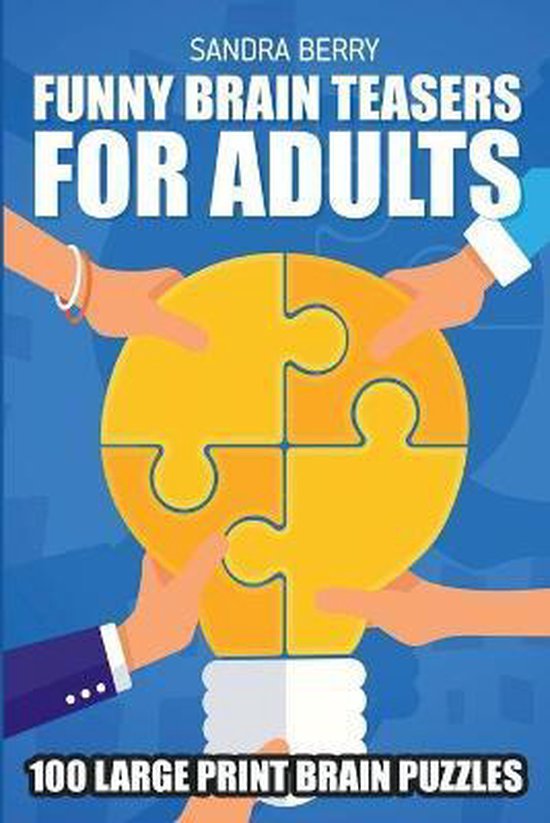 Funny Brain Teasers For Adults, Sandra Berry 9781717971685 Boeken