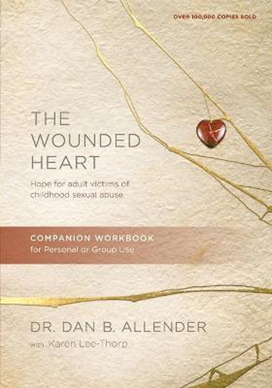 The Wounded Heart Workbook - cover