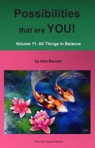 Possibilities that are YOU!: Volume 11