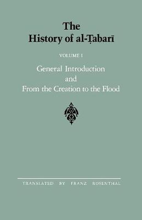 The History of Al-Tabari Vol. 1