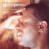 Guto Pires - Sol Na Manssi (CD)