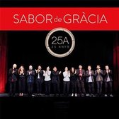 Sabor De Gracia - 25 Anys (15 A) (CD)