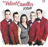 The Velvet Candles - Today (CD)