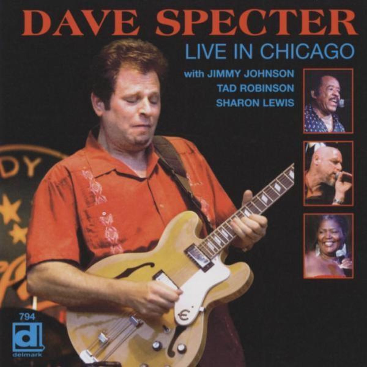 Dave Specter With Jimmy Johnson, Tad Robinson, Sharon Lewis - Live In Chicago (CD)