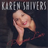 Karen Shivers - Precious Love (CD)