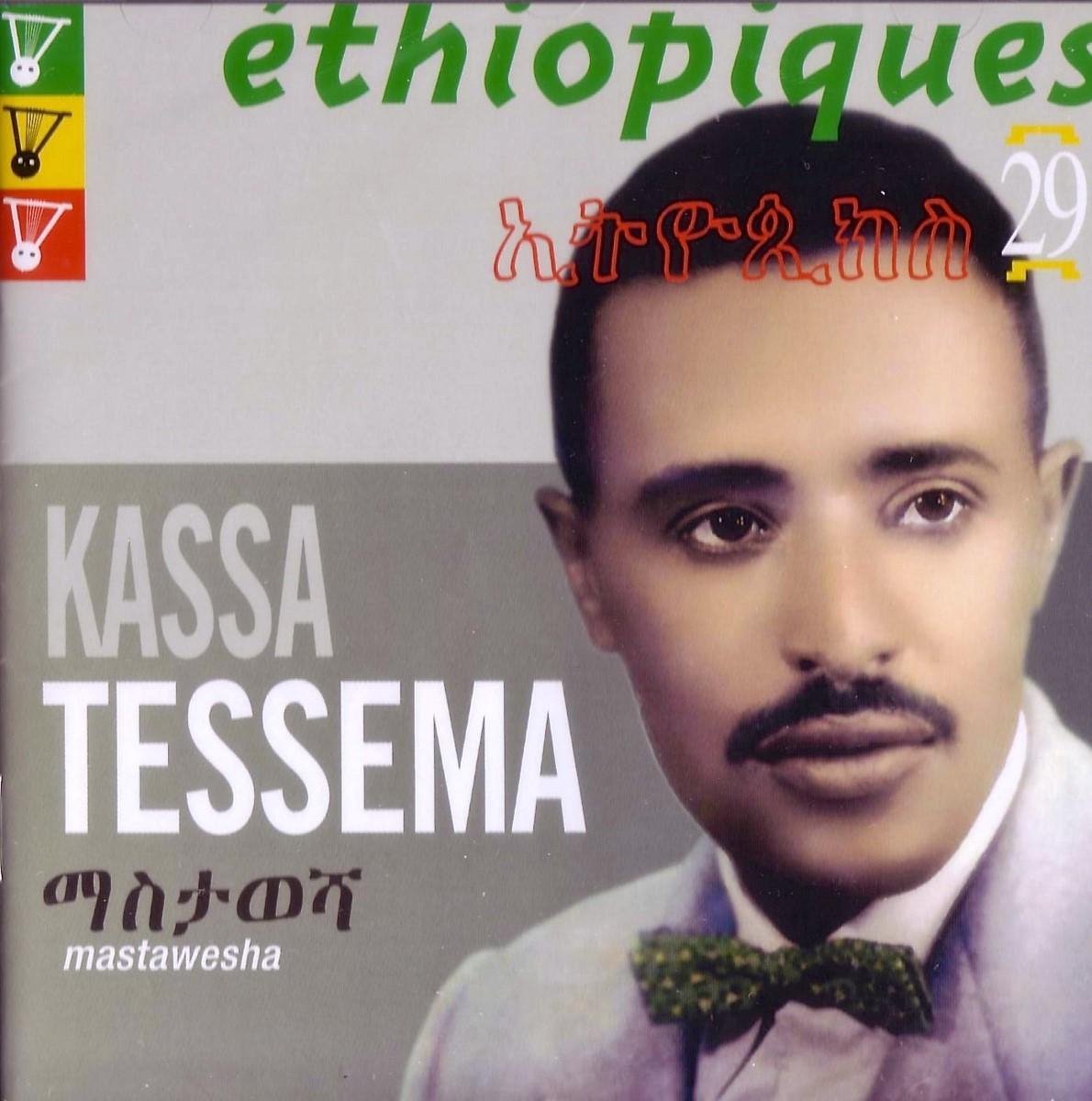 Kasa Tessema - Éthiopiques 29: Mastawesha (CD)