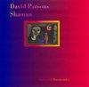 David Parsons - Shaman (CD)