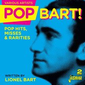 Various Artists - Pop Bart! Pot Hits, Misses & Rarities Written By L (2 CD)
