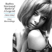 Barbra Streisand - Birth Of A Legend. 1961-1962 Live Recordings (CD)