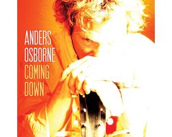 Anders Osborne - Coming Down (CD)