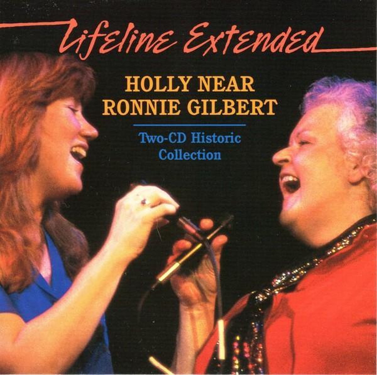 Holly Near & Ronnie Gilbert - Lifeline Extended (2 CD)