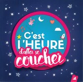 Henri Dès - Cest Lheure De Se Coucher (CD)
