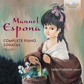 Melani Mestre - Espona: Complete Piano Sonatas, Vol. 1 (CD)