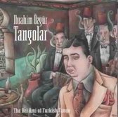 Ibrahim Ozgur & The Park Hotel Orchestra - Tangolar. The Bel Ami Of Turkish Tango (CD)