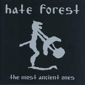 Hate Forest - The Most Ancient Ones (CD)