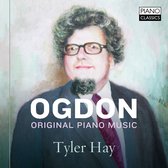 Tyler Hay - Ogdon: Original Piano Music (CD)