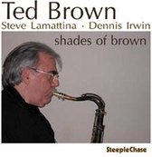 Ted Brown - Shades Of Brown (CD)