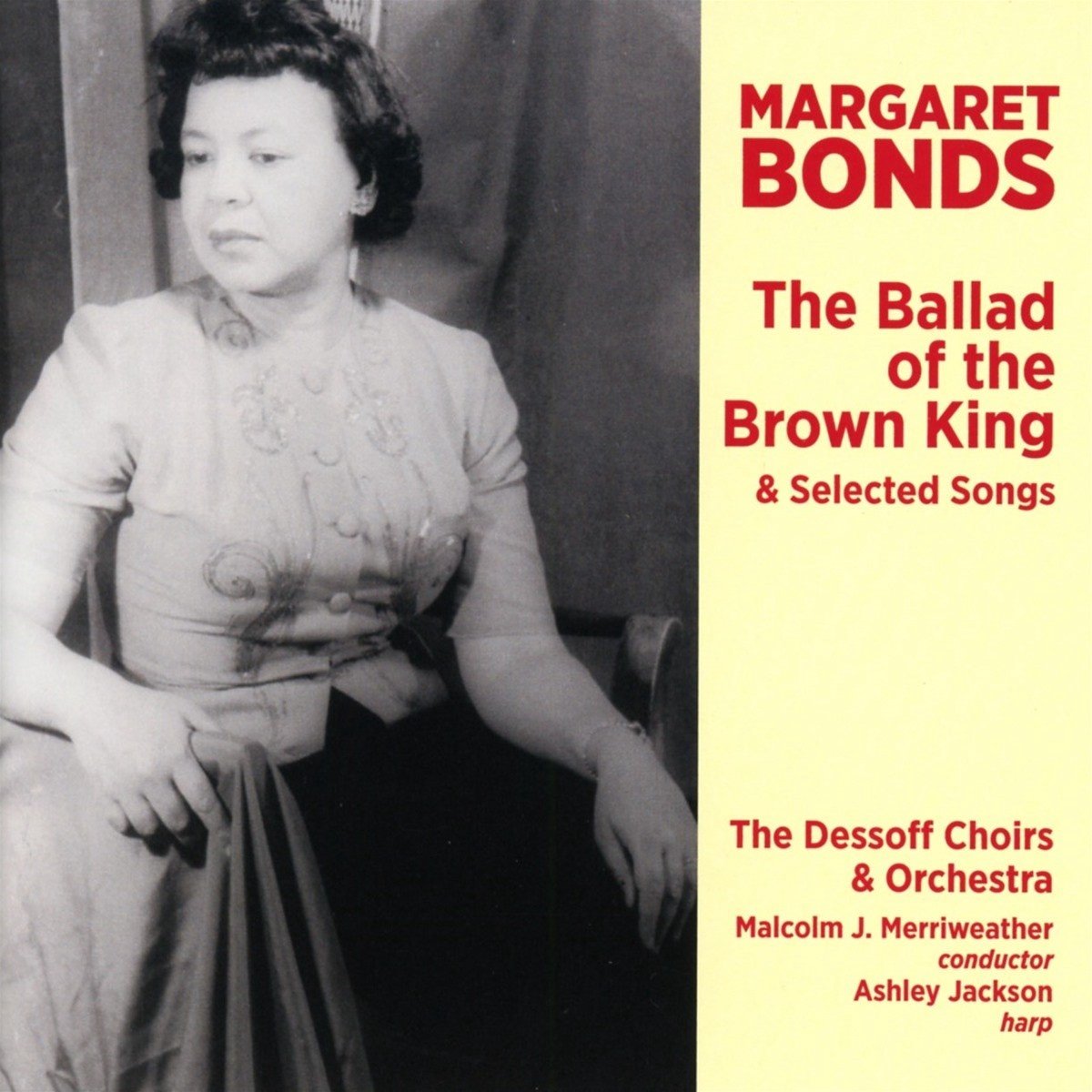 Malcolm J. Merriweather, Dessoff Choirs And Symphony Orchestra, Ashley Jackson - The Ballad Of The Brown King & Selected Songs (CD)