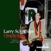 Larry Schneider - Ornettology (CD)