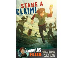 Nickolas Flux History Chronicles - Stake a Claim!