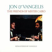 Jon And Vangelis - The Friends Of Mister Cairo (CD) (Remastered 2016)