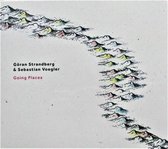 Göran Strandberg & Sebastian Voegler - Going Places (CD)