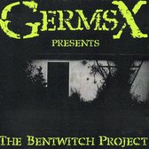 Germs X - The Bentwitch Project (CD)