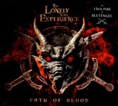 The Lonely Soul Experience - Path Of Blood (CD)