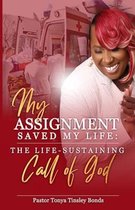 My Assignment Saved My Life