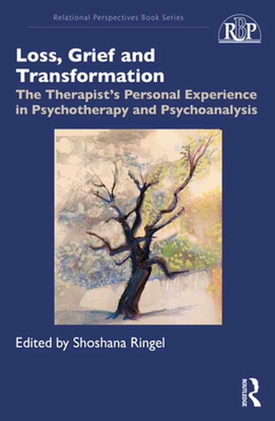 Relational Perspectives Book Series - Loss, Grief and Transf ... - cover