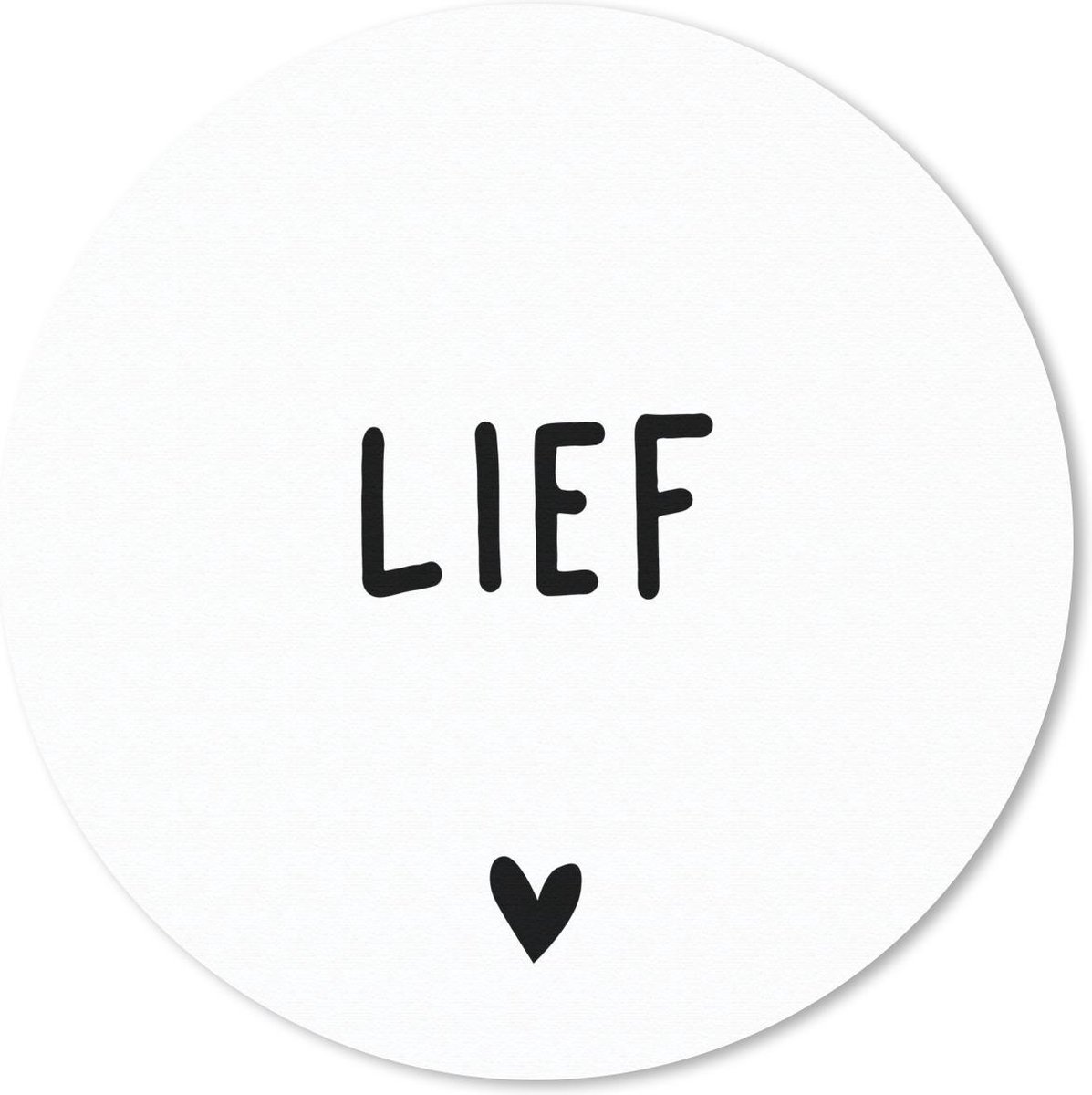 Muismat rond 40x40 cm - Mousepad Quotes - Lief - Spreuken - Ronde muismatten