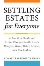 Settling Estates for Everyone