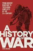 Sirius Military History-A History of War