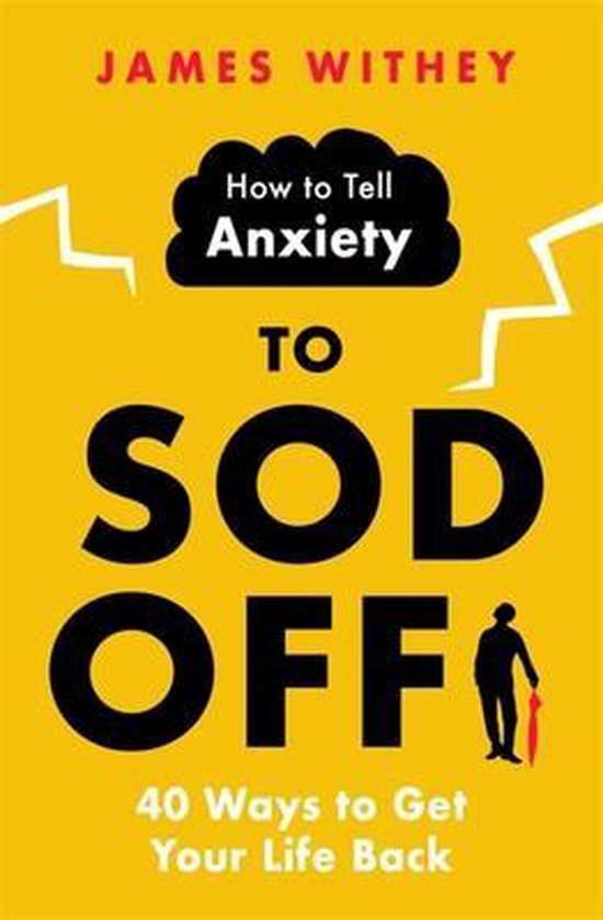 How to Tell Anxiety to Sod Off - cover