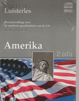 Amerika - Een hoorcollege over de moderne geschiedenis van de V.S. [2 CD's]