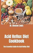 Acid Reflux Diet Cookbook