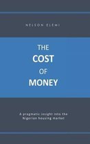 The Cost of Money