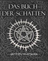 Das Buch Der Schatten: Hexenmagie