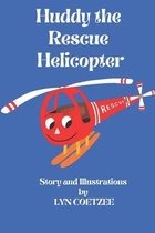 Huddy the Rescue Helicopter
