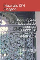 Liberty- Enciclopedia illustrata del Liberty a Milano - 0 Volume (032) XXXII