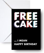 Studio Emo - 2 stuks - Free cake ...i mean happy birthday - grappige tekst wenskaart met envelop - Verjaardagskaart - A6 kleurrijke print