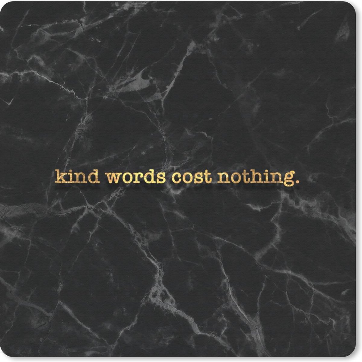 Muismat 30x30 cm - Mousepad Quotes - Spreuken - Goud - Marmer print - Muismatten