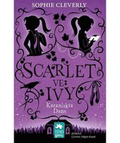 Karanlıktaki Dans: Scarlet ve Ivy 3